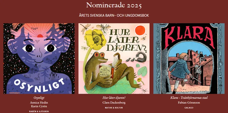 Tre nominerade omslag till Årets svenska barn- och ungdomsbok 2025: Osynligt, Hur låter djuren? och Klara